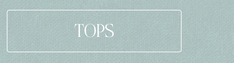Tops