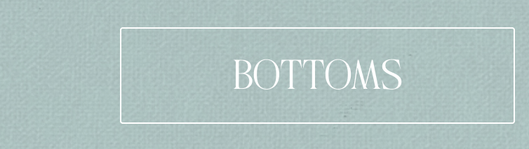 Bottoms